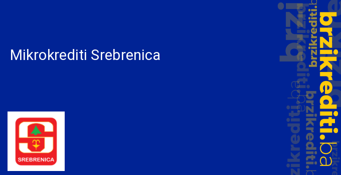 Mikrokrediti Srebrenica