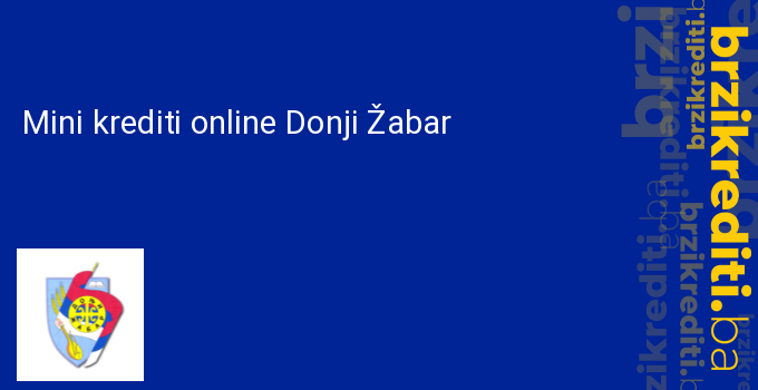 Mini krediti online Donji Žabar