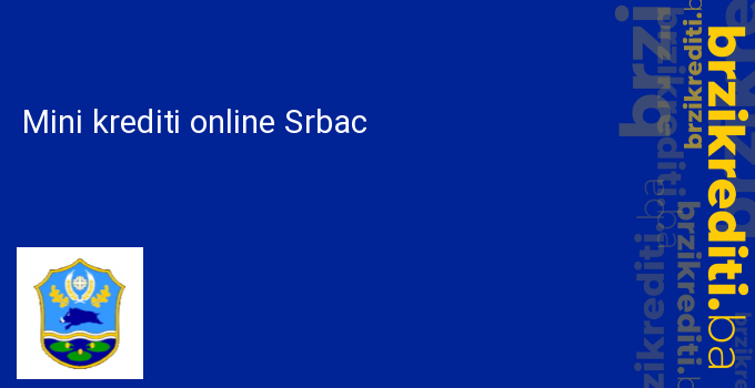 Mini krediti online Srbac