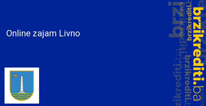 Online zajam Livno