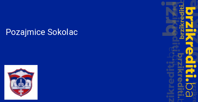 Pozajmice Sokolac