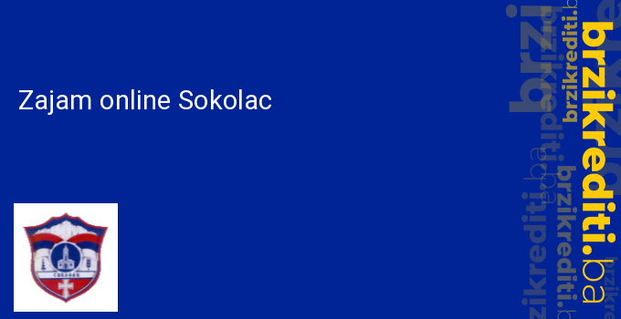Zajam online Sokolac